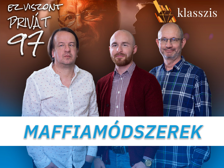 Hullanak a csontvázak az Orbán-rendszer szekrényéből – Ez Viszont Privát