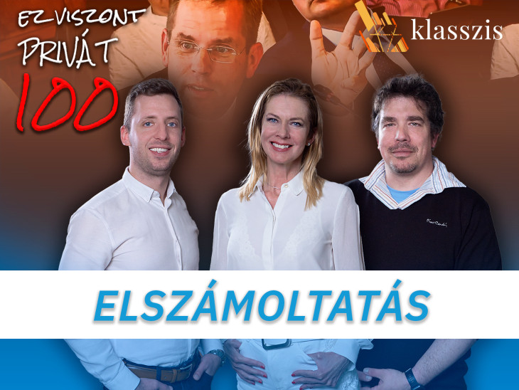 Indul az elszámoltatás: meddig érhet el a Tisza-kormány keze? Ez Viszont Privát