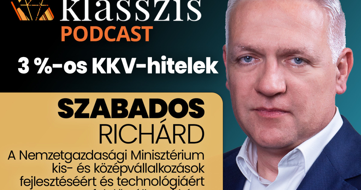 Roham a kedvezményes hitelekért: 1100 kkv már lépett – Klasszis Podcast az NGM államtitkárával